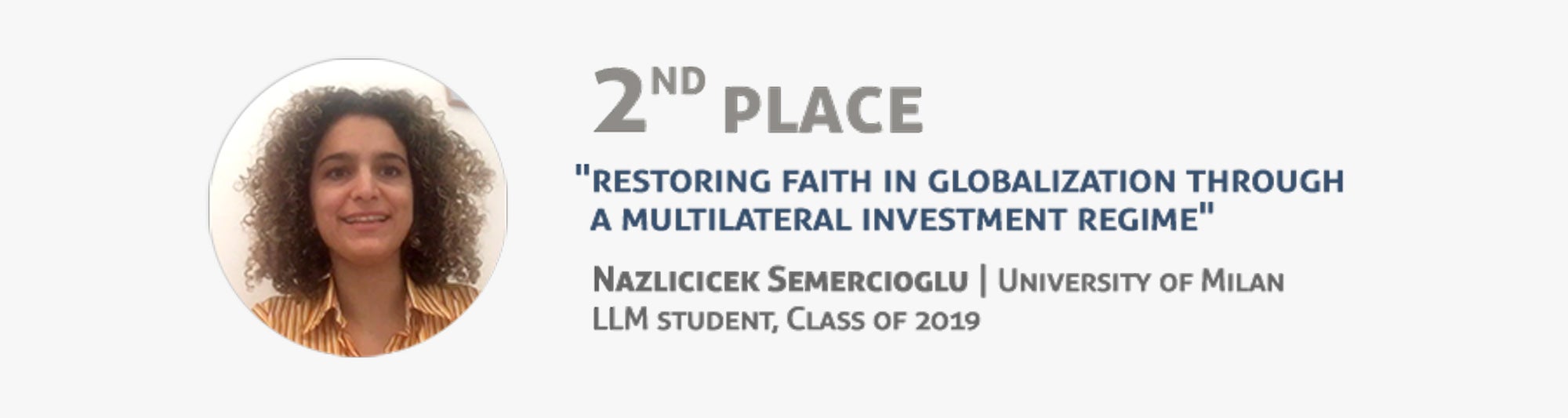 Second place - Nazlicicek Semercioglu - University of Milan