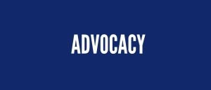 Blue background with white text: Advocacy