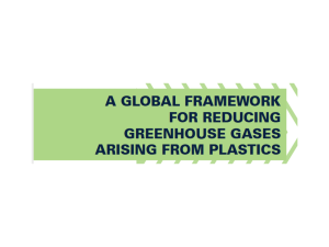 6. A Global Framework for Reducing Greenhouse Gases Arising from Plastics
