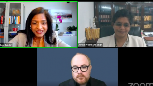 (Clockwise) Madhavi Sunder, Justice Prathiba M. Singh, Matthew M. Kavanagh at the digital event 'Access to Medicine Debates in the COVID-19 Era'