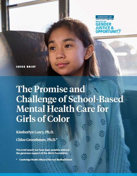 The Promise and Challenge of School-Based Mental Health Care for Girls of Color