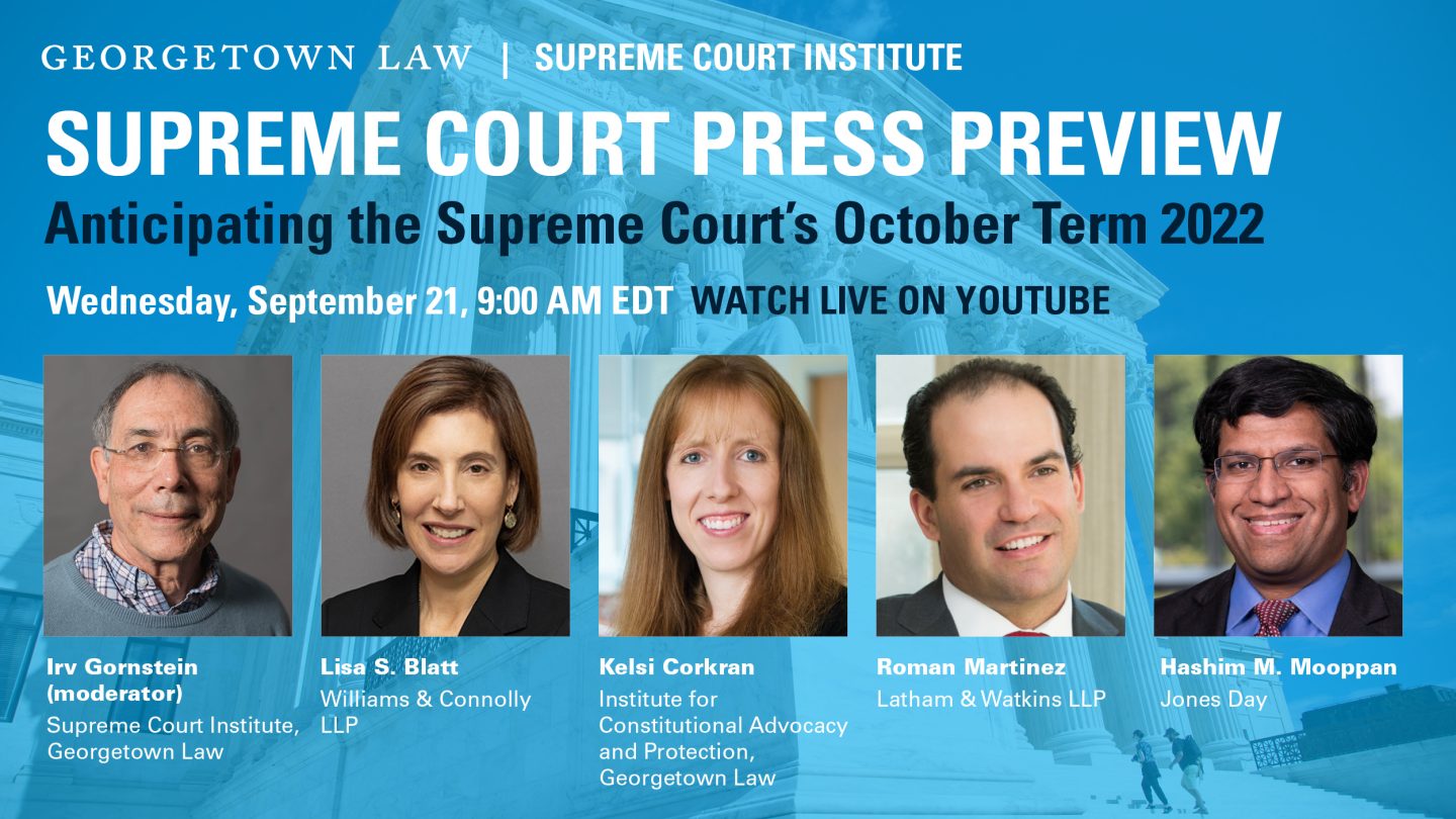 Events Supreme Court Institute Law