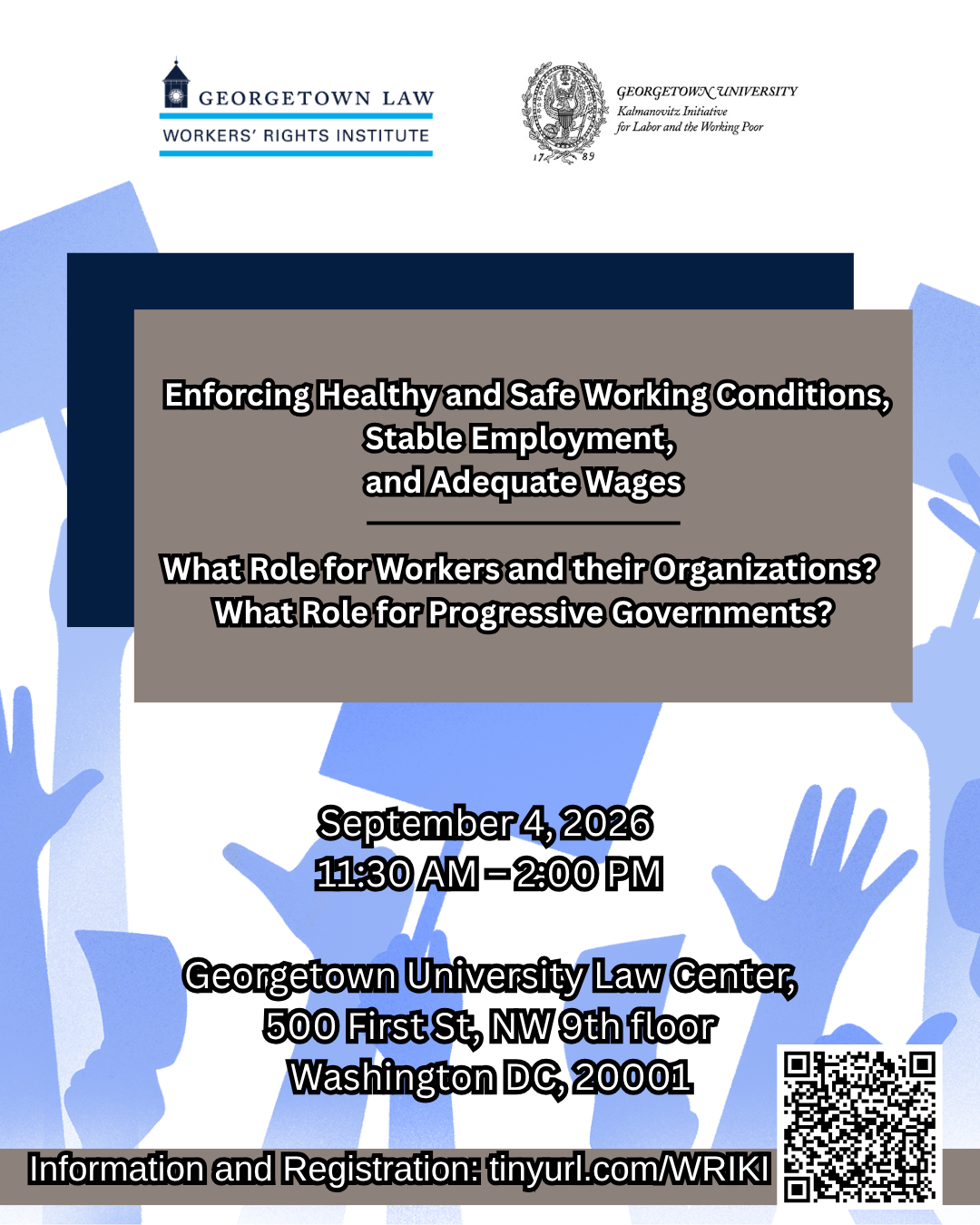 Event flyer for “Enforcing Healthy and Safe Working Conditions, Stable Employment, and Adequate Wages,” Sept. 4, 2026, Georgetown Law.