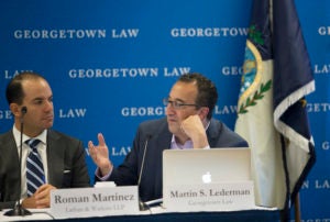 Roman Martinez of Latham and Watkins and Professor Martin S. Lederman.