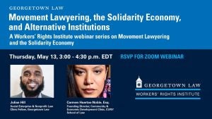 Movement Lawyering, the Solidarity Economy, and Alternative Institutions
