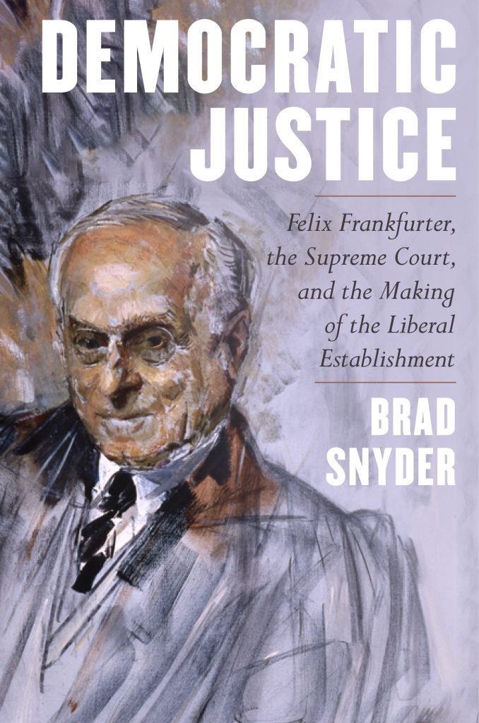 The cover of "Democratic Justice" by Prof. Brad Snyder