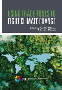 The cover of the book "Using Trade Tools to Fight Climate Change"