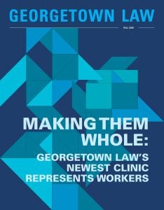 Georgetown Law Fall 2025 Cover: Making Them Whole with blue abstract background